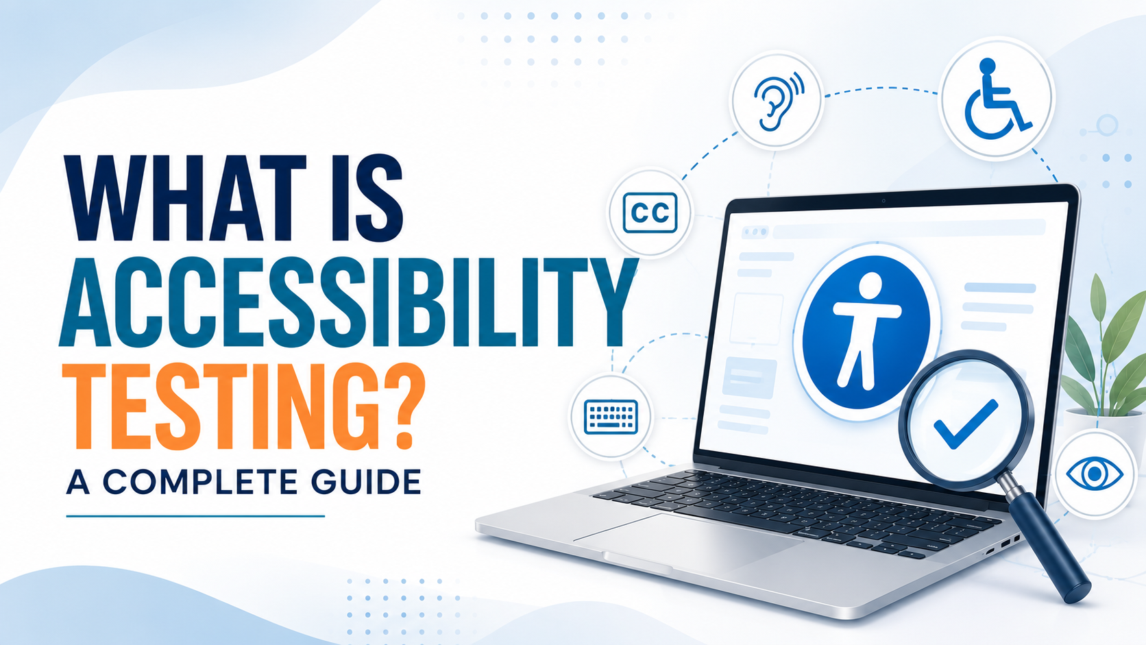 What is accessibility testing